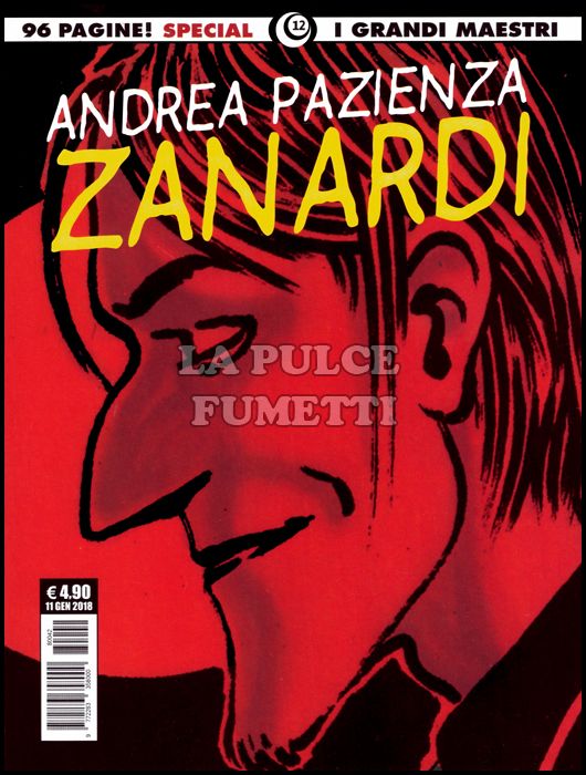 I GRANDI MAESTRI SPECIAL #    12 - ANDREA PAZIENZA 1: ZANARDI